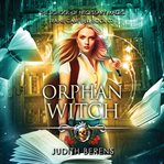 Orphan witch cover image