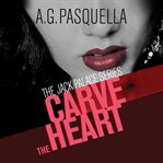 Carve the heart cover image