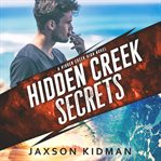 Hidden Creek secrets cover image