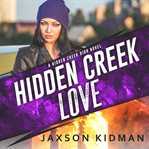 Hidden Creek love cover image