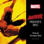 Daredevil : Predator's Smile cover image