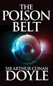 The poison belt : and other stories cover image