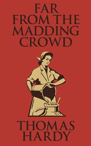 Far from the madding crowd cover image