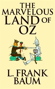 The marvelous land of Oz. Vol. 8 cover image