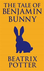 The tale of benjamin bunny cover image