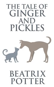 The tale of ginger and pickles cover image
