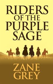 Riders of the purple sage cover image