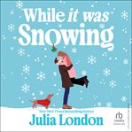 While It Was Snowing cover image