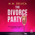 The Divorce Party cover image