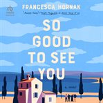 So Good to See You cover image