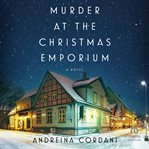 Murder at the Christmas Emporium cover image
