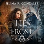Ties of Frost cover image