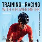 Training and Racing With a Power Meter cover image