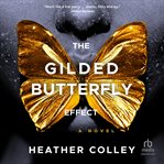 The Gilded Butterfly Effect cover image