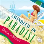 Swindled in Paradise cover image