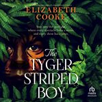 The Tyger Striped Boy cover image
