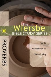 Proverbs : God's guidebook to wise living cover image