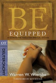Be Equipped : Acquiring the Tools for Spiritual Success cover image