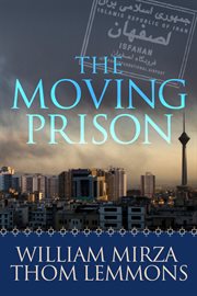 The moving prison cover image