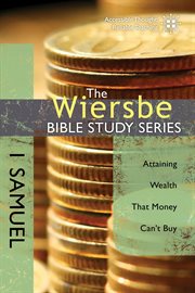 1 Samuel : attaining wealth that money can't buy cover image