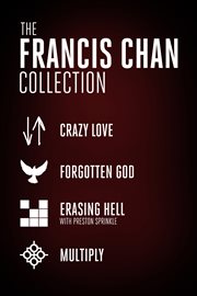 The Francis Chan collection cover image