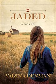 Jaded : a novel cover image