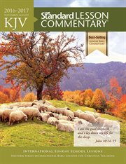 KJV Standard Lesson Commentary® 2016-2017 cover image