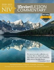 New International Version standard lesson commentary®. Volume 27, 2020-2021 September-August cover image