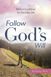 FOLLOW GOD'S WILL cover image