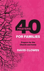 40 Prayers for Families cover image