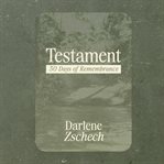 Testament : 30 Days of Remembrance cover image