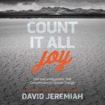 Count It All Joy : Discover a Happiness That Circumstances Cannot Change cover image