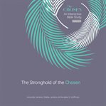 The Stronghold of the Chosen : An Interactive Bible Study, Season 5 cover image