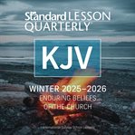 KJV Standard Lesson Quarterly® Audio Winter 2025-2026 cover image