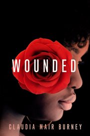 Wounded : a Love Story cover image