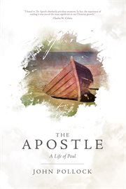 The Apostle : a life of Paul cover image