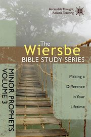 The Wiersbe bible study series : making a difference in your lifetime cover image