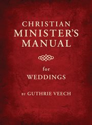 Christian minister's manual for weddings cover image