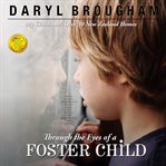 Through the Eyes of a Foster Child cover image