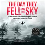 The Day They Fell From the Sky cover image