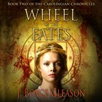 Wheel of the fates cover image