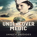 Undercover Medic cover image
