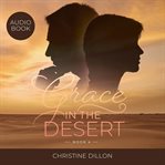 Grace in the desert cover image