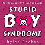 Stupid boy syndrome cover image