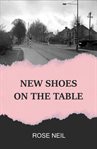 New Shoes on the Table cover image