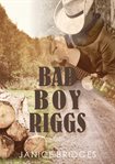 Bad boy riggs cover image