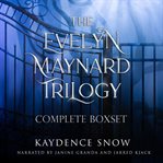The evelyn maynard trilogy cover image