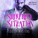 Spirited Situation cover image