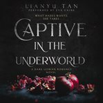 Captive in the Underworld cover image