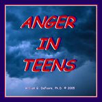 Anger in Teens cover image